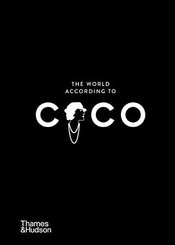 The World According to Coco: The Wit and Wisdom of Coco Chanel