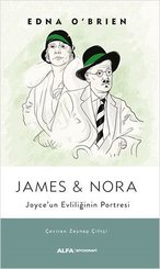 James and Nora - Joyce'un Evliliğinin Portresi