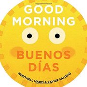 Good Morning - Buenos Dias