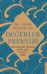 Değerler Prensibi – Anlamlı Bir Yaşamın Basit Ama Güçlü Sırrı doğrulanmış Türkçe kitap kapağı