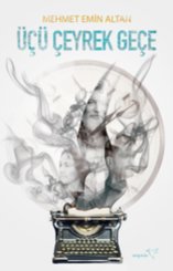 Üçü Çeyrek Geçe