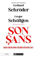 Son Şans: Neden Yeni Bir Dünya Düzenine İhtiyacımız Var?