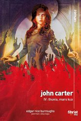 John Carter 4: Thuvia Mars Kızı