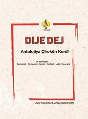 Dide Dej - Antolojiya Çiroken Kurdi