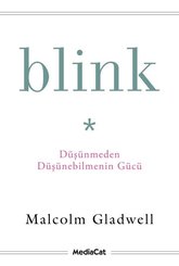 Blink-Düşünmeden Düşünebilmenin Gücü