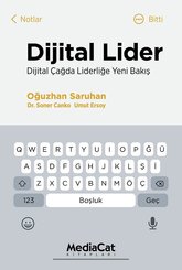 Dijital Lider - Dijital Çağda Liderliğe Yeni Bakış