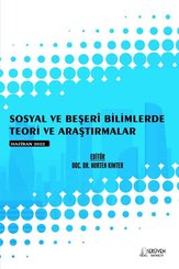 Sosyal ve Beşeri Bilimlerde Teori ve Araştırmalar - Haziran 2022