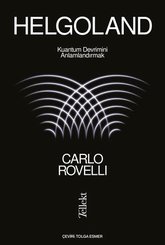 Helgoland - Kuantum Devrimini Anlamlandırmak