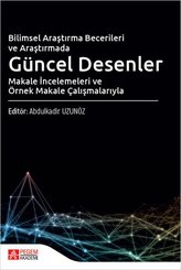 Bilimsel Araştırma Becerileri ve Araştırmada Güncel Desenler