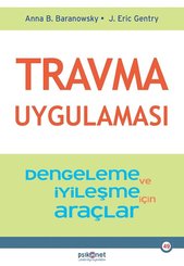 Travma Uygulaması - Stabilizasyon ve İyileşme için Araçlar