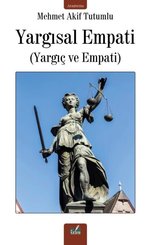 Yargısal Empati (Yargıç ve Empati)