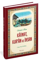 KainatKur'an ve İnsan - Mekteb-i Alem Kainat