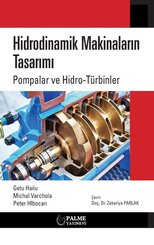 Hidrodinamik Makinaların Tasarımı: Pompalar ve Hidro Türbinler