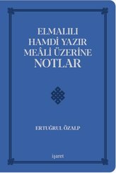 Elmalılı Hamdi Yazır Meali Üzerine Notlar - Deri Cilt