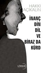İnanç Din Dil ve Biraz da Kürd