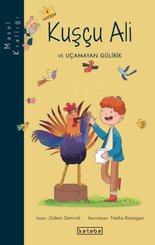 Kuşçu Ali ve Uçmayan Gülibik - Masal Krallığı