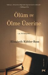 Ölüm ve Ölme Üzerine - 50.Yıl Edisyonu