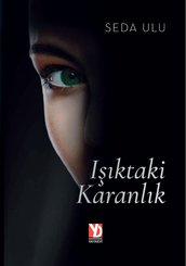 Işıktaki Karanlık