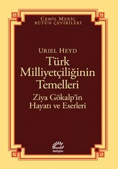 Türk Milliyetçiliğinin Temelleri: Ziya Gökalp'in Hayatı ve Eserleri