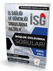 İş Sağlığı ve Güvenliği Sınavlarına Hazırlık - İSG Boşluk Doldurma Soruları