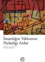 İnsanlığın Yıldızının Parladığı Anlar