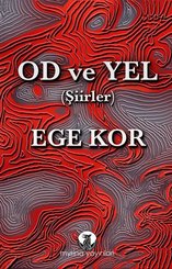 Od ve Yel - Şiirler