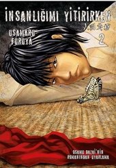 İnsanlığımı Yitirirken Cilt - 2
