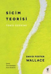 Sicim Teorisi - Tenis Üzerine