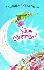 Süper Öğretmen!