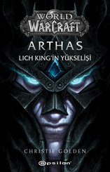 World Of Warcraft - Arthas: Lich King'in Yükselişi