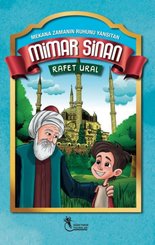 Mimar Sinan: Mekana Zamanın Ruhunu Yansıtan