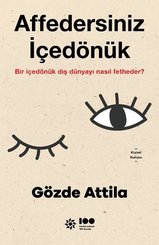 Affedersiniz İçedönük - Bir İçedönük Dış Dünyayı Nasıl Fetheder?