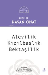 Alevilik Kızılbaşlık Bektaşilik - Onat Kitaplığı 5