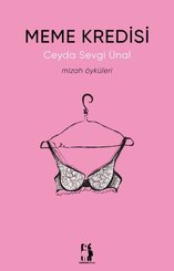 Meme Kredisi - Mizah Öyküleri