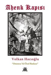 Ahenk Kapısı - Onuncu Yıl Özel Baskısı