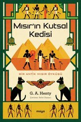 Mısır'ın Kutsal Kedisi - Bir Antik Mısır Öyküsü