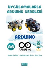 Uygulamalarla Arduino Dersleri