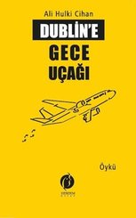 Dublin'e Gece Uçağı