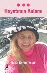 Hayatımın Anlamı
