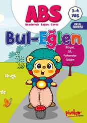 ABS Bul - Eğlen Bilişsel Dil Psikomotor Gelişim 3 - 4 Yaş