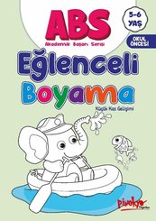 ABS Eğlenceli Boyama - Küçük Kas Gelişimi 5 - 6 Yaş 