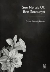 Sen Nergis Ol Ben Sardunya