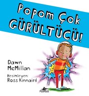 Popom Çok Gürültücü