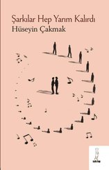 Şarkılar Hep Yarım Kalırdı