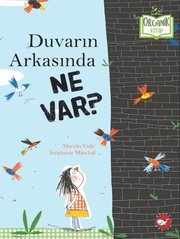 Duvarın Arkasında Ne Var? Organik Kitap