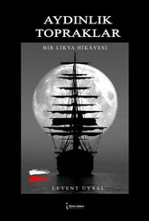 Aydınlık Topraklar - Bir Likya Hikayesi