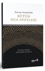 Kur'an-ı Kerim'deki Bütün Dua Ayetleri