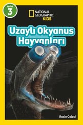 Uzaylı Okyanus Hayvanları - National Geographic Kids - Seviye 3