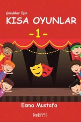 Çocuklar İçin Kısa Oyunlar 1