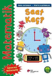 Matematik - Saat Kaç? Temel Kavramlar Öğretici Alıştırmalar 5 - 7 Yaş